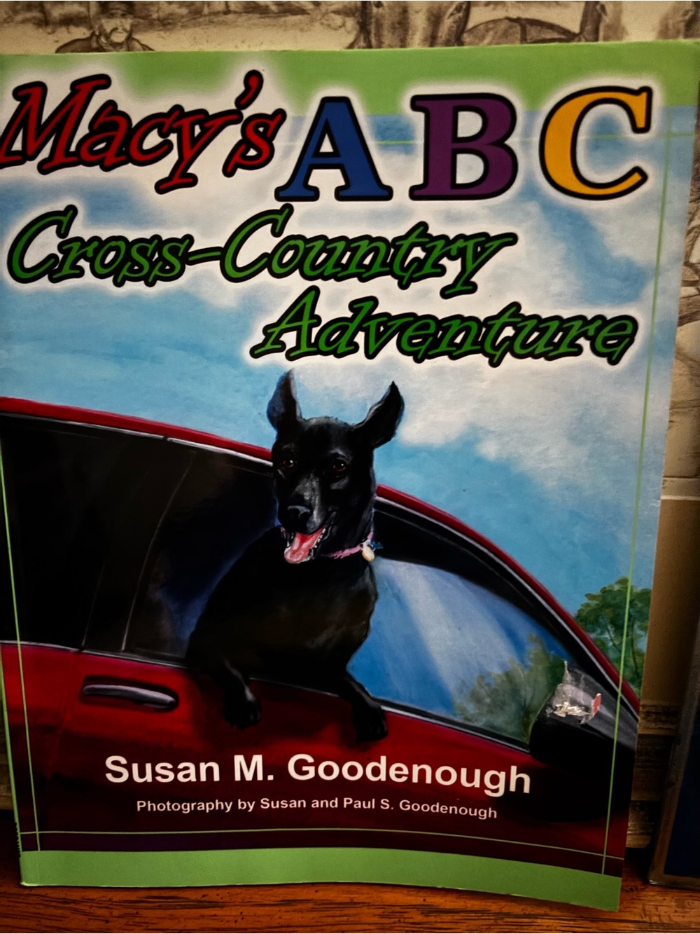 Macy’s ABC Cross-Country Adventure by Susan M. Goodenough